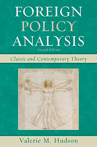 Foreign Policy Analysis: Classic and Contemporary Theory von Rowman & Littlefield Publishers